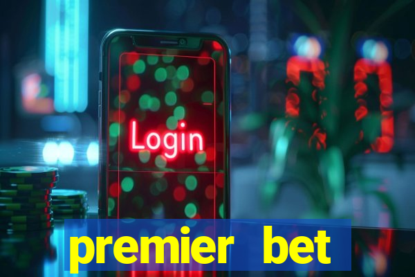 premier bet application download